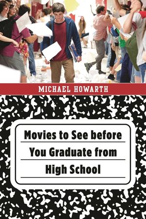 Movies to See before You Graduate from High School image number 0