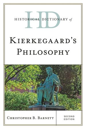 Historical Dictionary of Kierkegaard's Philosophy, Second Edition image number 0