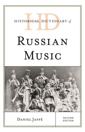 Historical Dictionary of Russian Music image number 0