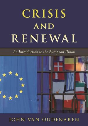 Crisis and Renewal: An Introduction to the European Union image number 0