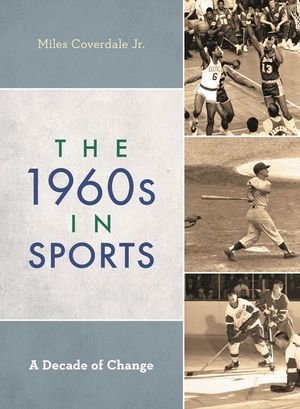 The 1960s in Sports: A Decade of Change image number 0