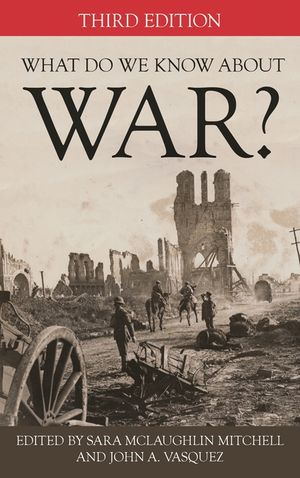 What Do We Know about War?, Third Edition image number 0