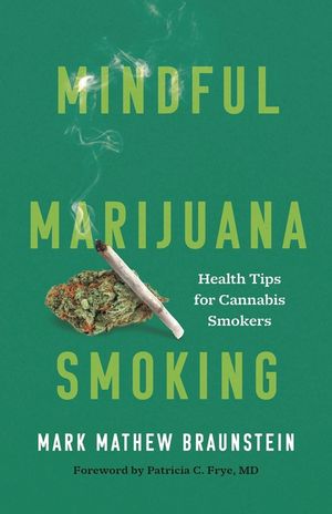 Mindful Marijuana Smoking: Health Tips for Cannabis Smokers image number 0