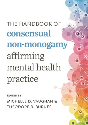 The Handbook of Consensual Non-Monogamy: Affirming Mental Health Practice image number 0