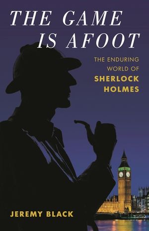 The Game Is Afoot: The Enduring World of Sherlock Holmes image number 0