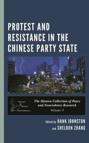 Protest and Resistance in the Chinese Party State image number 0