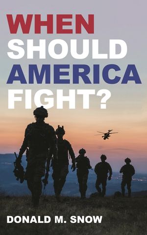 When Should America Fight? image number 0