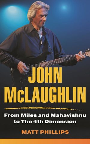 John McLaughlin: From Miles and Mahavishnu to the 4th Dimension image number 0