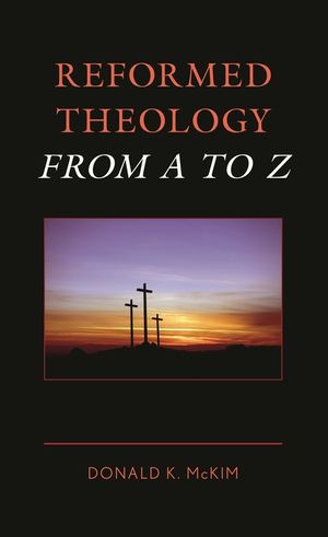 Reformed Theology from A to Z image number 0
