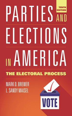 Parties and Elections in America: The Electoral Process image number 0