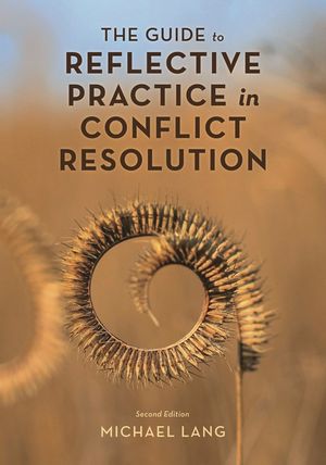The Guide to Reflective Practice in Conflict Resolution image number 0