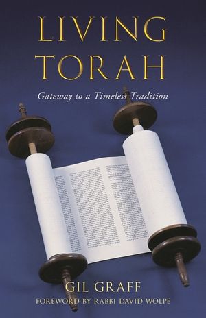 Living Torah: Gateway to a Timeless Tradition image number 0