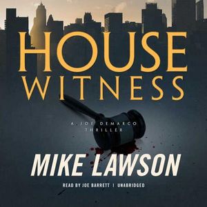 House Witness: A Joe DeMarco Thriller image number 0