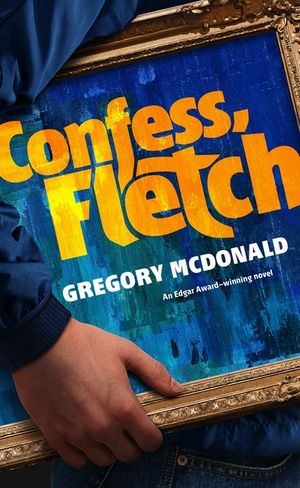 Confess, Fletch image number 0