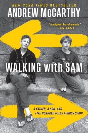 Walking with Sam: A Father, a Son, and Five Hundred Miles Across Spain image number 0