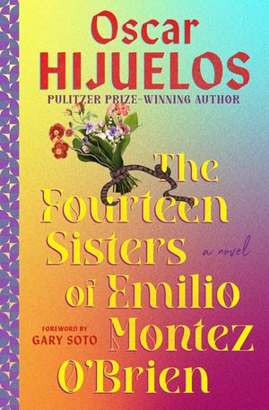 The Fourteen Sisters of Emilio Montez O'Brien image number 0