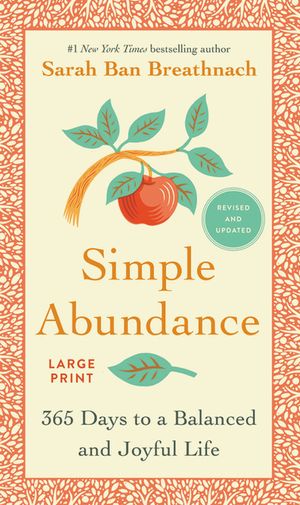Simple Abundance: 365 Days to a Balanced and Joyful Life image number 0