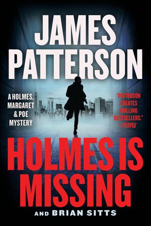Holmes Is Missing: A Holmes, Margaret & Poe Mystery image number 0