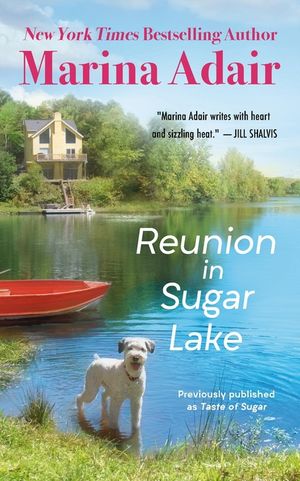 Reunion in Sugar Lake (Previously Published as a Taste of Sugar) image number 0