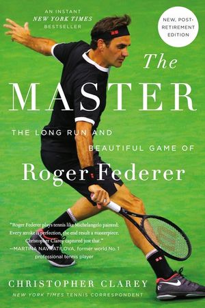 The Master: The Long Run and Beautiful Game of Roger Federer image number 0