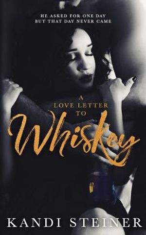 A Love Letter to Whiskey image number 0