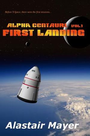 Alpha Centauri: First Landing image number 0