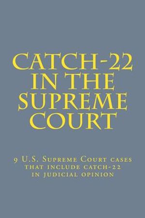 Catch-22 in the Supreme Court image number 0