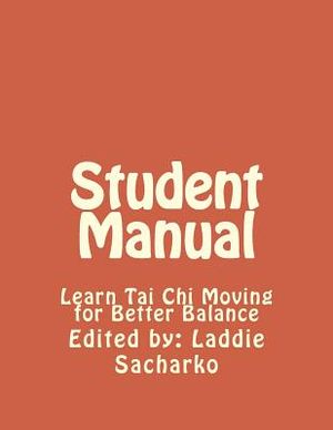 Student Manual: Learn Tai Chi Moving for Better Balance image number 0