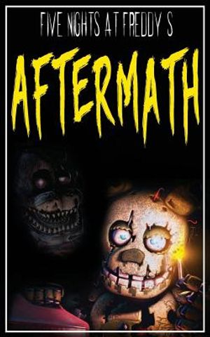 Five Nights at Freddy's: Aftermath: Fnaf Fancition image number 0