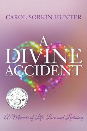 A Divine Accident: A Memoir of Life, Love and Learning image number 0