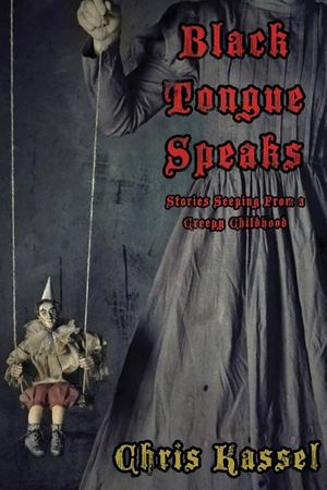 Black Tongue Speaks: Stories Seeping from a Creepy Childhood image number 0