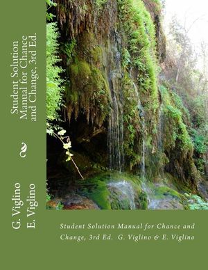 Student Solution Manual for Chance and Change, 3rd Ed. image number 0