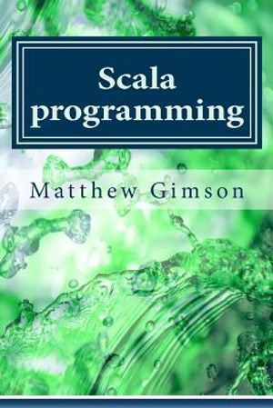 Scala programming: Learn Scala Programming FAST and EASY! image number 0