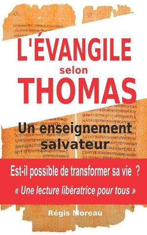 L'Evangile Selon Thomas: Un Enseignement Salvateur image number 0