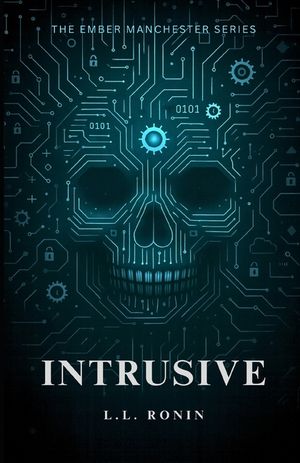 Thriller Romance: Intrusive: An Action Adventure Thriller filled with Romance, Mystery and Suspense image number 0