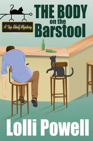 The Body on the Barstool (A Top Shelf Mystery) image number 0