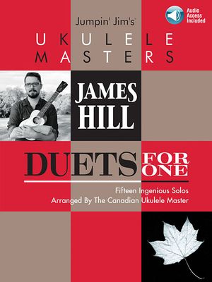Jumpin' Jim's Ukulele Masters: James Hill; Duets for One image number 0