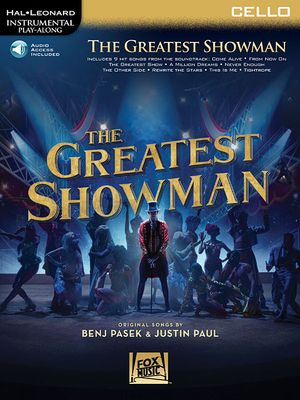 The Greatest Showman Instrumental Play-Along Series for Cello - Book/Online Audio With Access Code image number 0