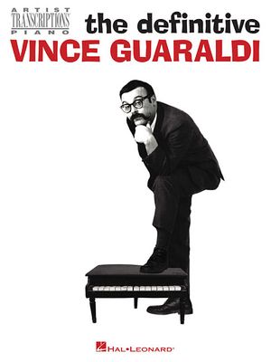 The Definitive Vince Guaraldi: Artist Transcriptions for Piano image number 0