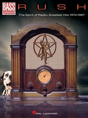 Rush - The Spirit of Radio: Greatest Hits 1974-1987 Bass Recorded Versions Songbook with Notes and Tab image number 0