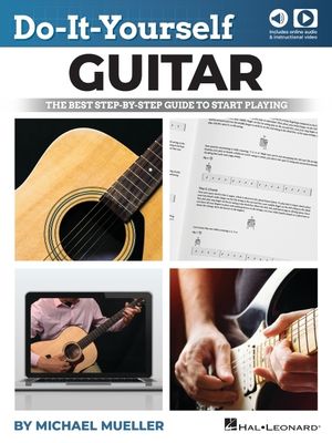 Do-It-Yourself Guitar: The Best Step-By-Step Guide to Start Playing image number 0
