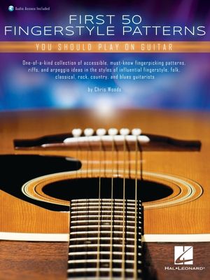 First 50 Fingerstyle Patterns You Should Play on Guitar: Book with Online Audio by Chris Woods image number 0