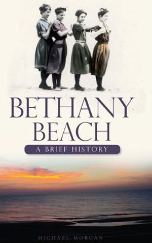 Bethany Beach: A Brief History image number 0