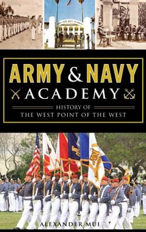 Army and Navy Academy: History of the West Point of the West image number 0