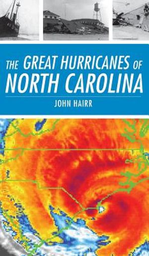 The Great Hurricanes of North Carolina image number 0