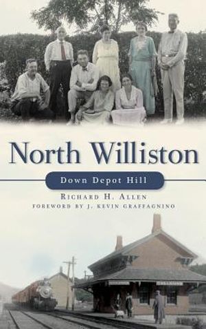 North Williston: Down Depot Hill image number 0