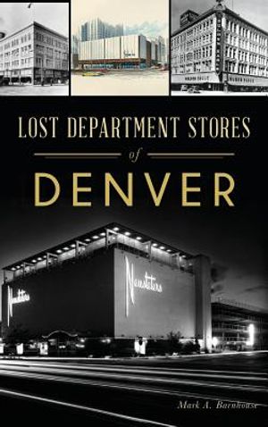 Lost Department Stores of Denver image number 0