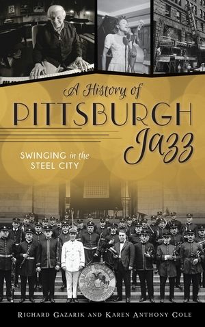 History of Pittsburgh Jazz: Swinging in the Steel City image number 0