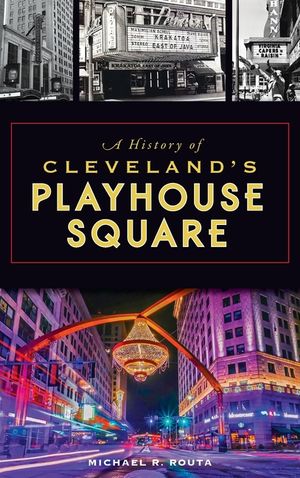 History of Cleveland's Playhouse Square image number 0