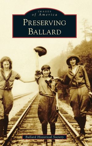 Preserving Ballard image number 0